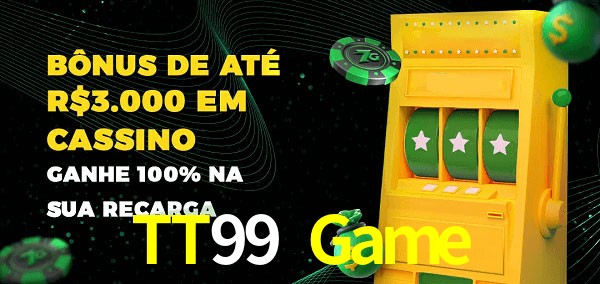 TT99 Game melhor bônus de depósito